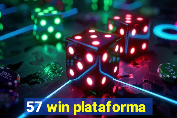 57 win plataforma